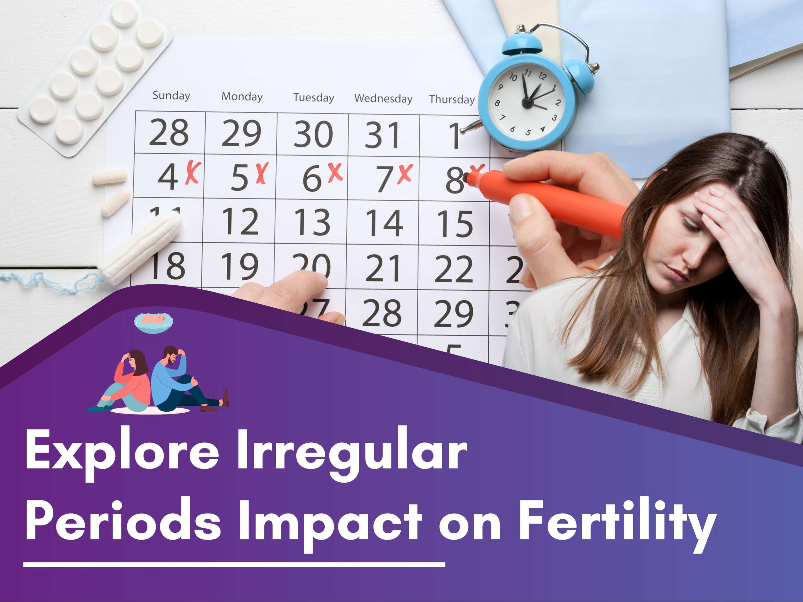Explore Irregular Periods Impact on Fertility